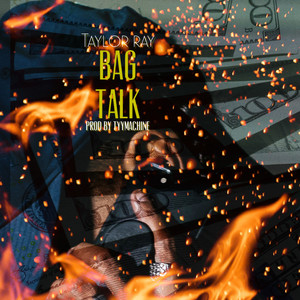 Bag Talk (Explicit)