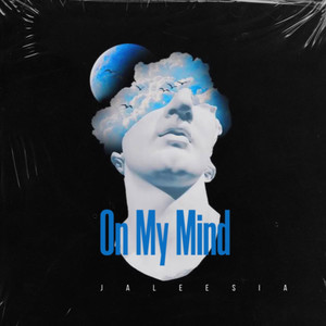 On My Mind (Explicit)