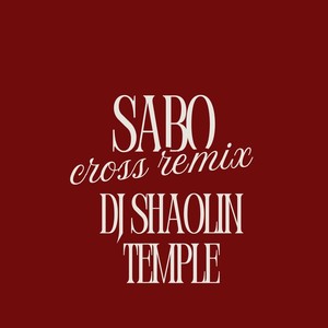 Sabo cross (Remix)