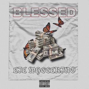 Blessed (Explicit)