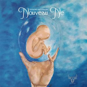 Nouveau né (feat. Brayan M)