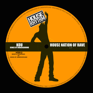 House Nation of Rave