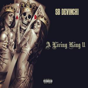 A Living King 2 (Explicit)