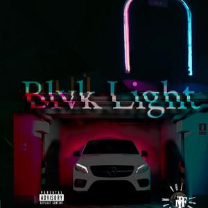 Black Light (Explicit)