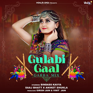 Gulabi Gaal - Garba Mix