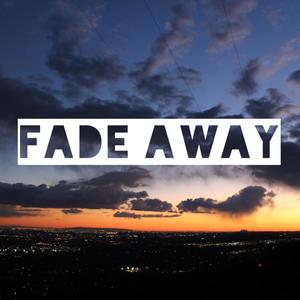 Fade Away(feat. Nmbrnd) (Explicit)