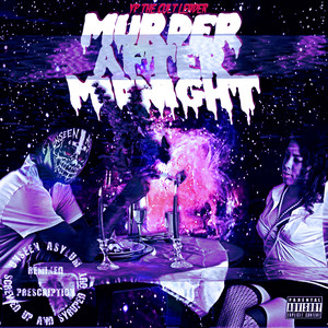 Murder After Midnight (Remixed Prescription)