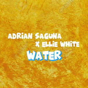 Water (feat. Ellie white) (Radio Edit)