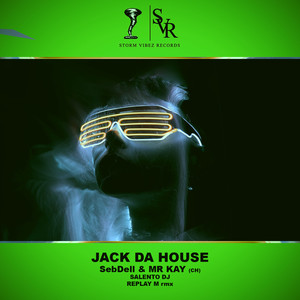Jack Da House (Salento DJ, Replay M rmx)