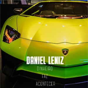 Dinheiro Faz Acontecer