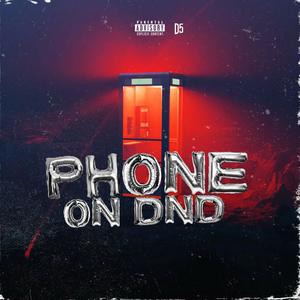 Phone On DND (Explicit)