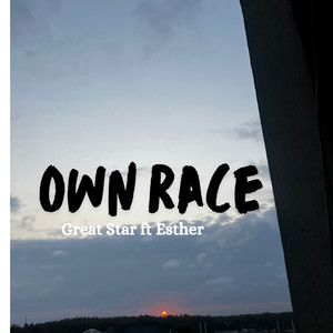 Own Race (Explicit)