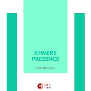 Khmers Presence