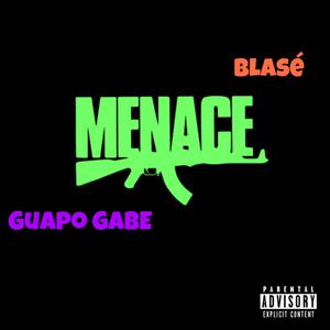 Menace (Explicit)