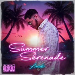 Summer Serenade (Explicit)