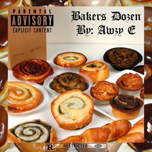 Bakers Dozen (Explicit)