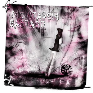 Montagem Bastard - Super Slowed (Explicit)