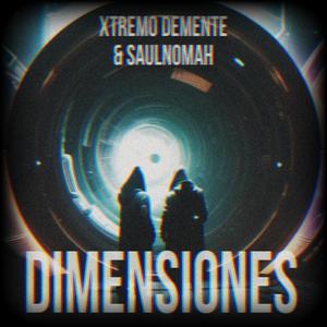Dimensiones (feat. Saulnomah) (Explicit)