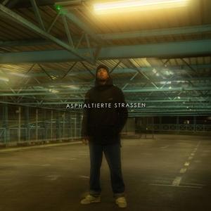 Asphaltierte Straßen (feat. DavidGoliath) (Explicit)