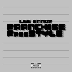 Franchise Freeystyle (Explicit)