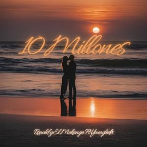 10 Millones (feat. Youngledir) [Explicit]