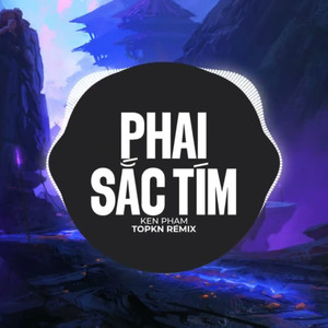 Phai Sắc Tím (EDM Remix)