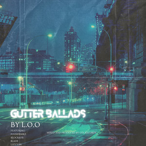 Gutter Ballads (Explicit)