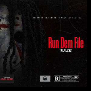 Run Dem File (Explicit)