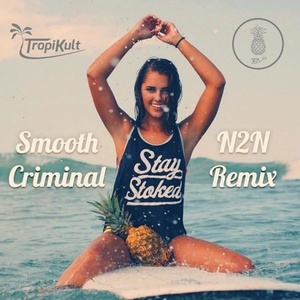 Smooth Criminal (N2N Remix)