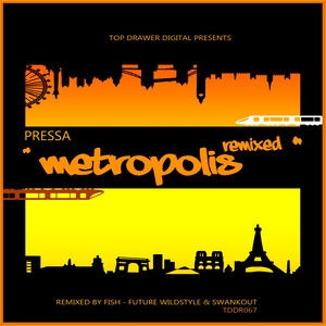 Metropolis Remixed