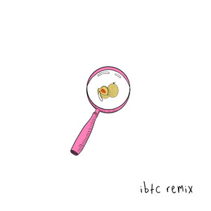 ibtc (Remix|Explicit)