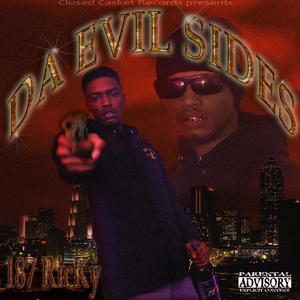 Da Evil Sides (Explicit)