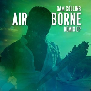 Airborne (Remixes)