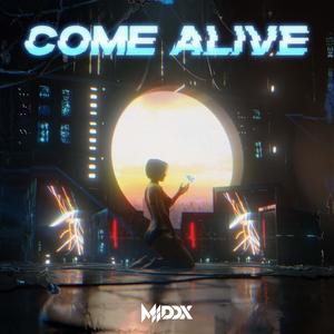 Come Alive