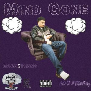 Mind Gone (Explicit)