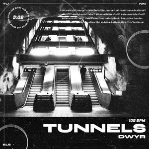 Tunnels