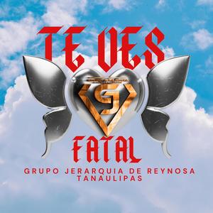 Te Ves Fatal