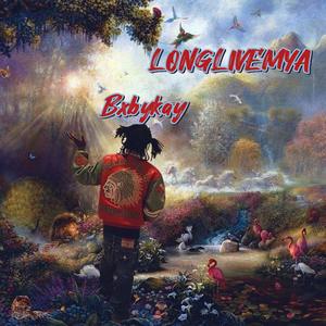 Bxbykay- (LONGLIVEMYA|Explicit)