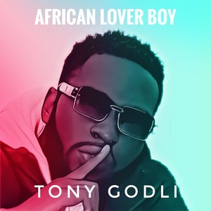 African Lover Boy (Explicit)