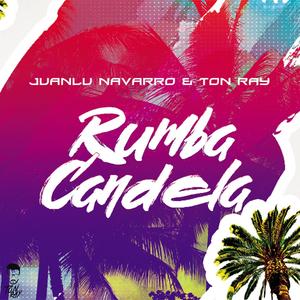 Rumba Candela (Explicit)