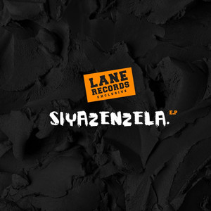 Siyazenzela EP