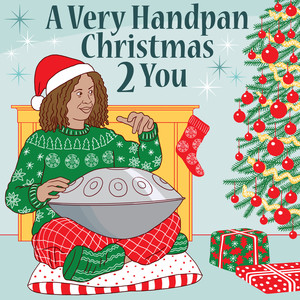 A Very Handpan Christmas 2 You