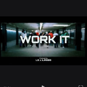 Work it (feat. Ilir808)