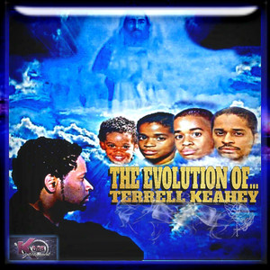 The Evolution of Terrell Keahey