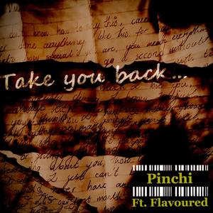 Take You Back(feat. Flavoured)