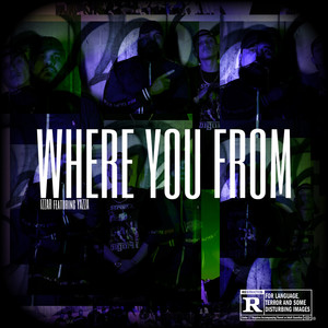 WHERE YOU FROM (Explicit)