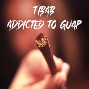 Addicted to Guap (Explicit)