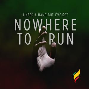 NOWHERE TO RUN