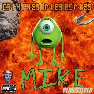 MIKE (REMASTERED) [Explicit]