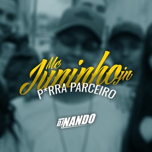 Porra Parceiro (Explicit)